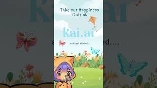 Take your Happiness Quiz today ┊Discord ┊Kai