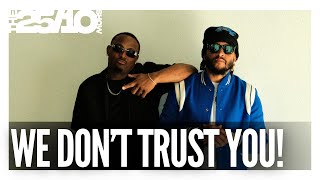 WE DON'T TRUST YOU! | 25\/10 Show Ep. 2