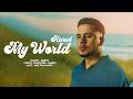 My World | Harvi | Jind Music | Latest Punjabi Songs 2026