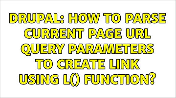 Drupal: How to parse current page URL query parameters to create link using l() function?
