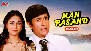 MAN PASAND Movie Trailer | Dev Anand, Tina Munim, Mehmood | Bollywood Hindi Movie #bollywoodtrailer