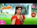 Baal Veer - Full Episode  393 - 9th August, 2019