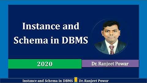 Instance and Schema in DBMS