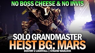 Solo Grandmaster Nightfall  Heist Battleground Mars (No Invis / No Boss Cheese) [Destiny 2]