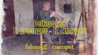 Deltaplano  -  E. Artemyev - N. Zinovyev  -  falcesoft trumpet