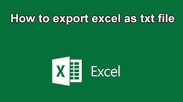 How to export excel as txt file -Excel Tutorial