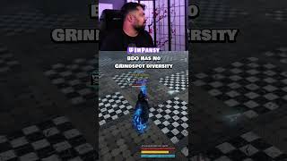 BDO Has No Grind Diversirty @imPansy
