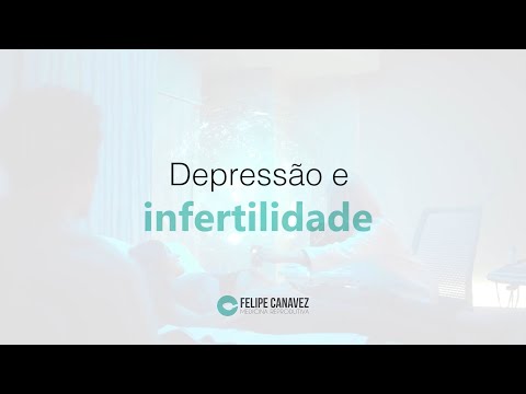 Vídeo: A infertilidade causa depressão?