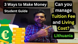 3 Ways to Make Money in Lithuania as a Student | Job in Lithuania | Part time Jobs in Europe