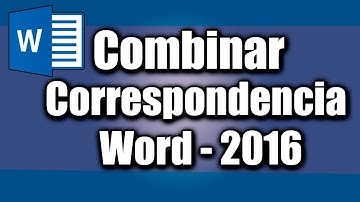 14-Curso de Word 2016 (Combinar correspondencia)
