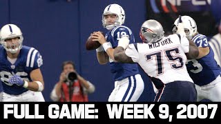 Manning vs. Brady Battle of the Undefeated! Colts vs. Patriots Week 9, 2007 Full Game