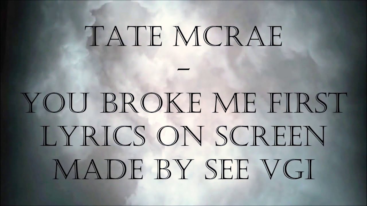 First lyrics. Tate MCRAE think later. Greedy Tate MCRAE текст. Think later Tate MCRAE Cut my hair.