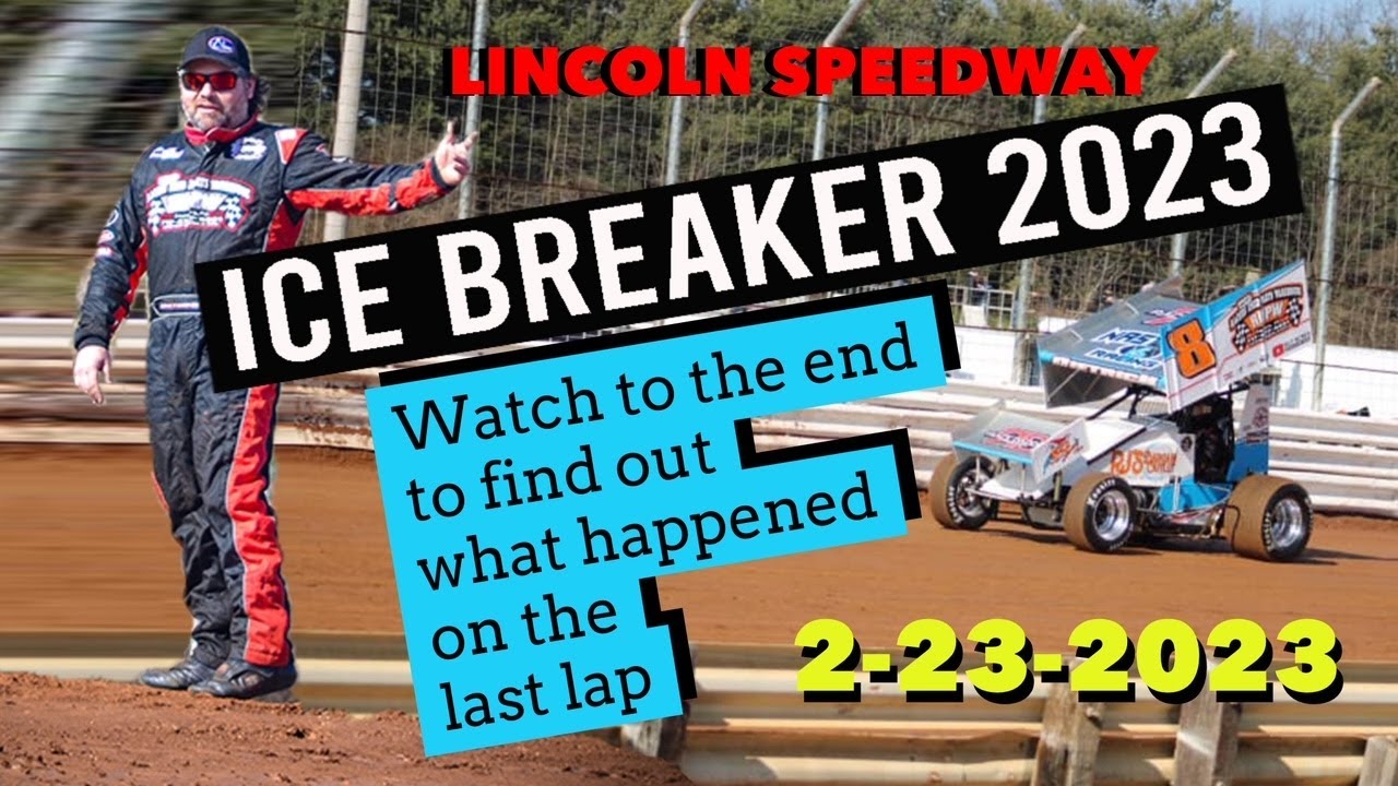 Lincoln Speedway's Icebreaker 2023 Dirt Track Sprint Car Racing YouTube