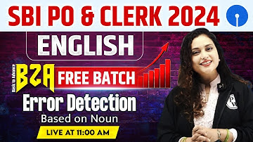 SBI PO & Clerk English 2024 | Error Detection | Basic to Advance | by Rupam Ma