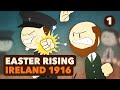 Seeds of rebellion  the irish easter rising  part 1  extra history