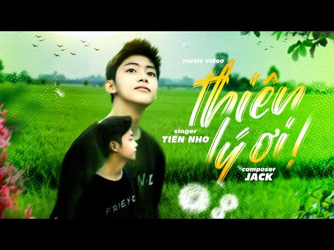 Tiến Nhỏ Trở Lại Với "Thiên Lý Ơi" Jack Cực Ngọt Ngào | Tiến Nhỏ Cover