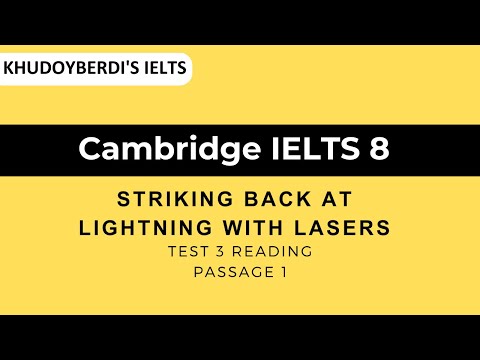 Cambridge Ielts 8 Test 3 Reading Passage 1 | Striking Back At Lightning With Lasers Cambridgeielts8