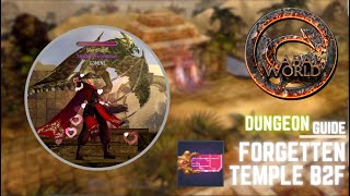 CABAL WORLD - Forgotten Temple B2F Dungeon - Walk Through [Guide] Mustard Card