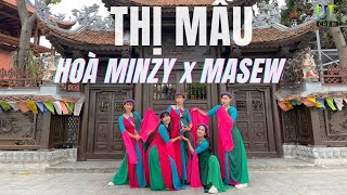 THỊ MẦU - Hoà Minzy x Masew (HHD Remix)| Này thầy tiểu em là thị mầu | Upcrew| Dance fitness