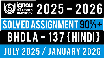 BHDLA 137 SOLVED ASSIGNMENT 2025-26 | BHDLA 137 SOLVED ASSIGNMENT 2025-26 IN HINDI | BHDLA 137