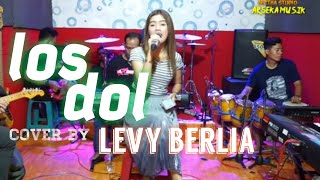 LOS DOL (denny caknan) LIVE  COVER BY LEVY BERLIA X ARSEKA MUSIK (versi latihan)