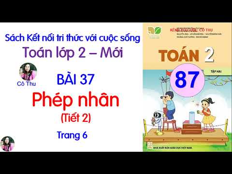 Video Toán lớp 2 Kết nối tri thức| Bài 37 Phép nhân |Tiết 2|... - YouTube