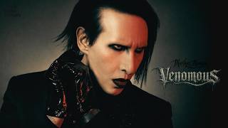 Marilyn Manson Venomous Official Song T.p.f.