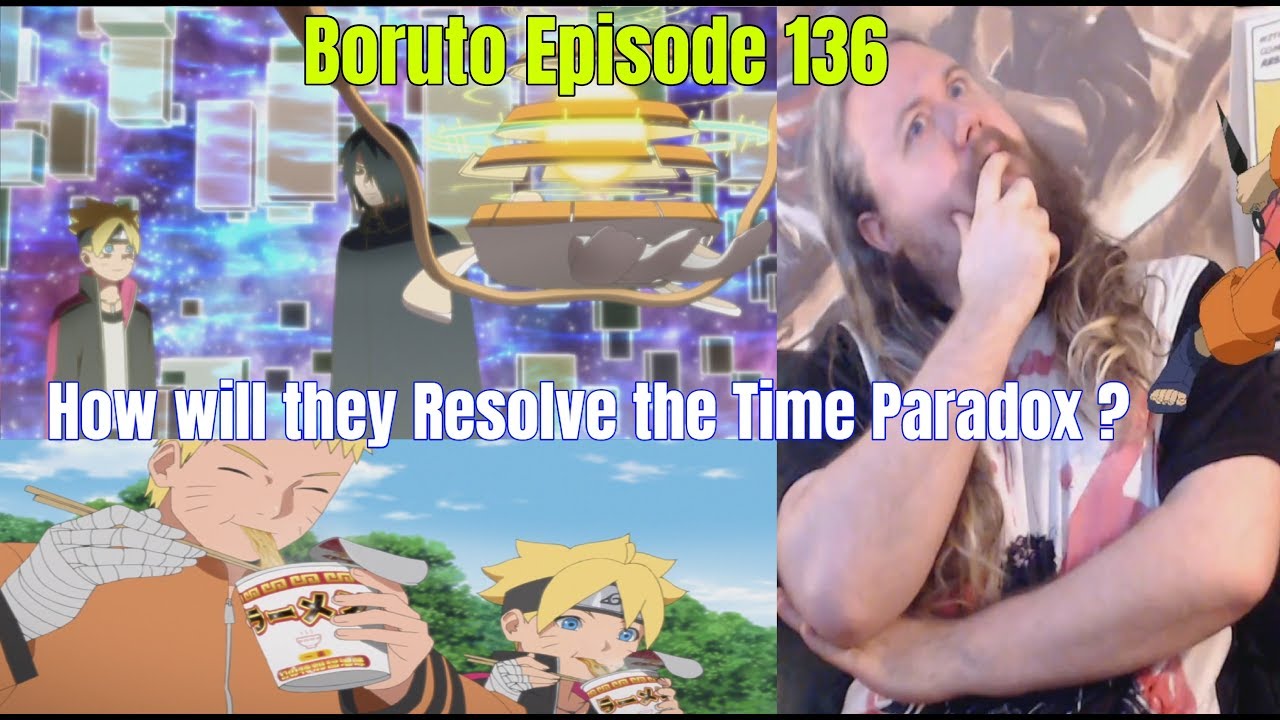 Boruto Episode 136 Live Reaction. How will they Resolve the Time Paradox