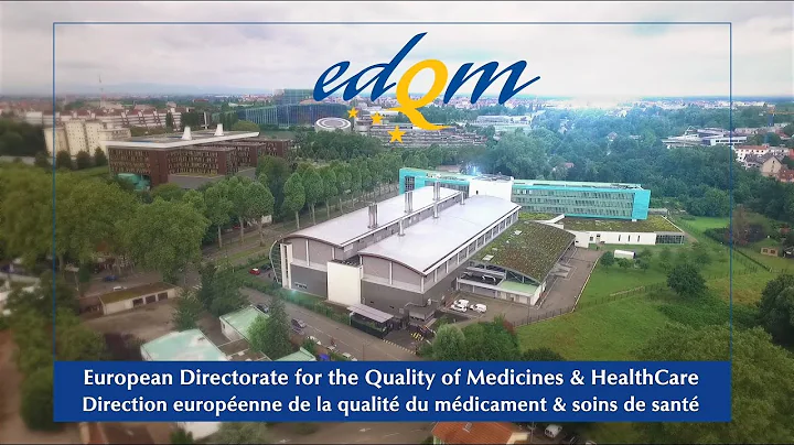 Presentation of the EDQM and its activities
