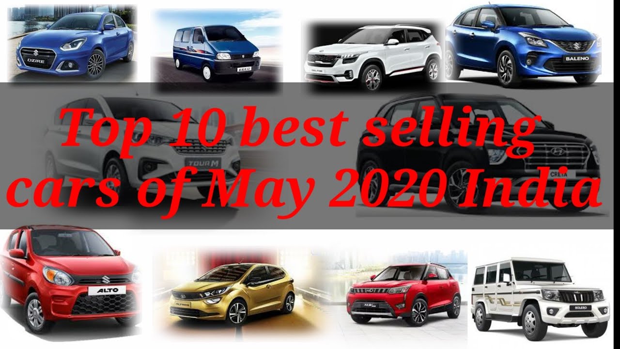 Top 10 best selling cars of May 2020 INDIA YouTube