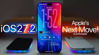 iOS 27.2 - Apple's Next Move!