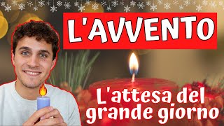 L'AVVENTO - L'attesa del grande giorno