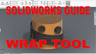 Solidworks Beginner Tutorial - Wrap Tool