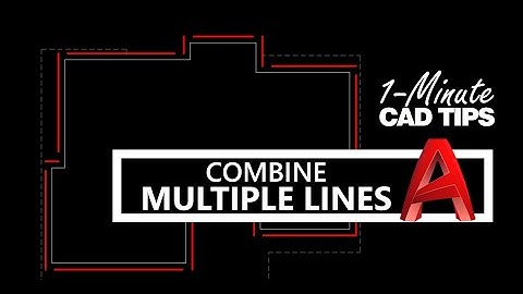Combine Multiple Lines into Polyline in AutoCAD