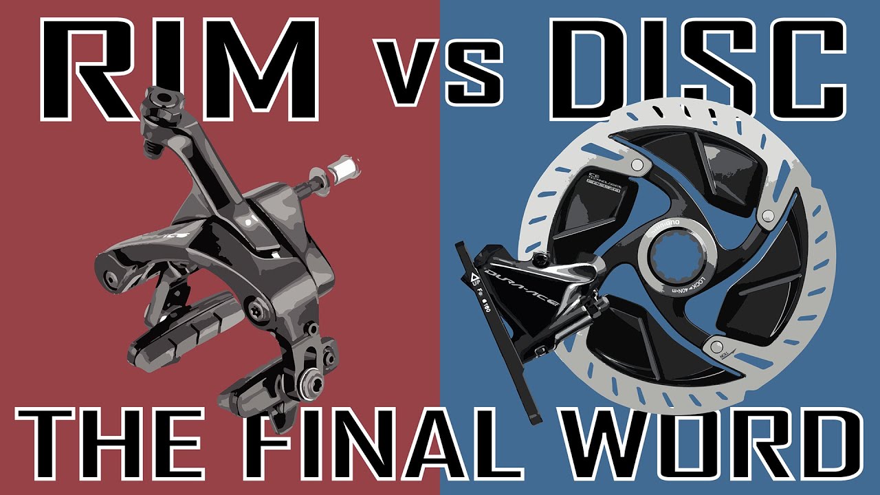 Rim Vs Disc Brakes - The Final Word