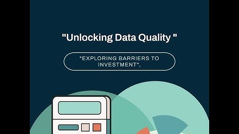 Why Aren’t Businesses Investing in Data Quality Tools? The Hidden Barriers