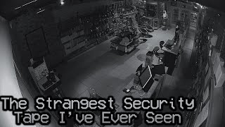 The Strangest Security Tape I've Ever Seen - Creepypasta (/r/nosleep)