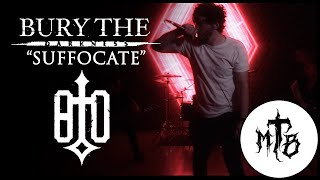 Bury The Darkness - SUFFOCATE