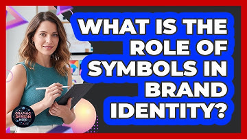 What Is The Role Of Symbols In Brand Identity?