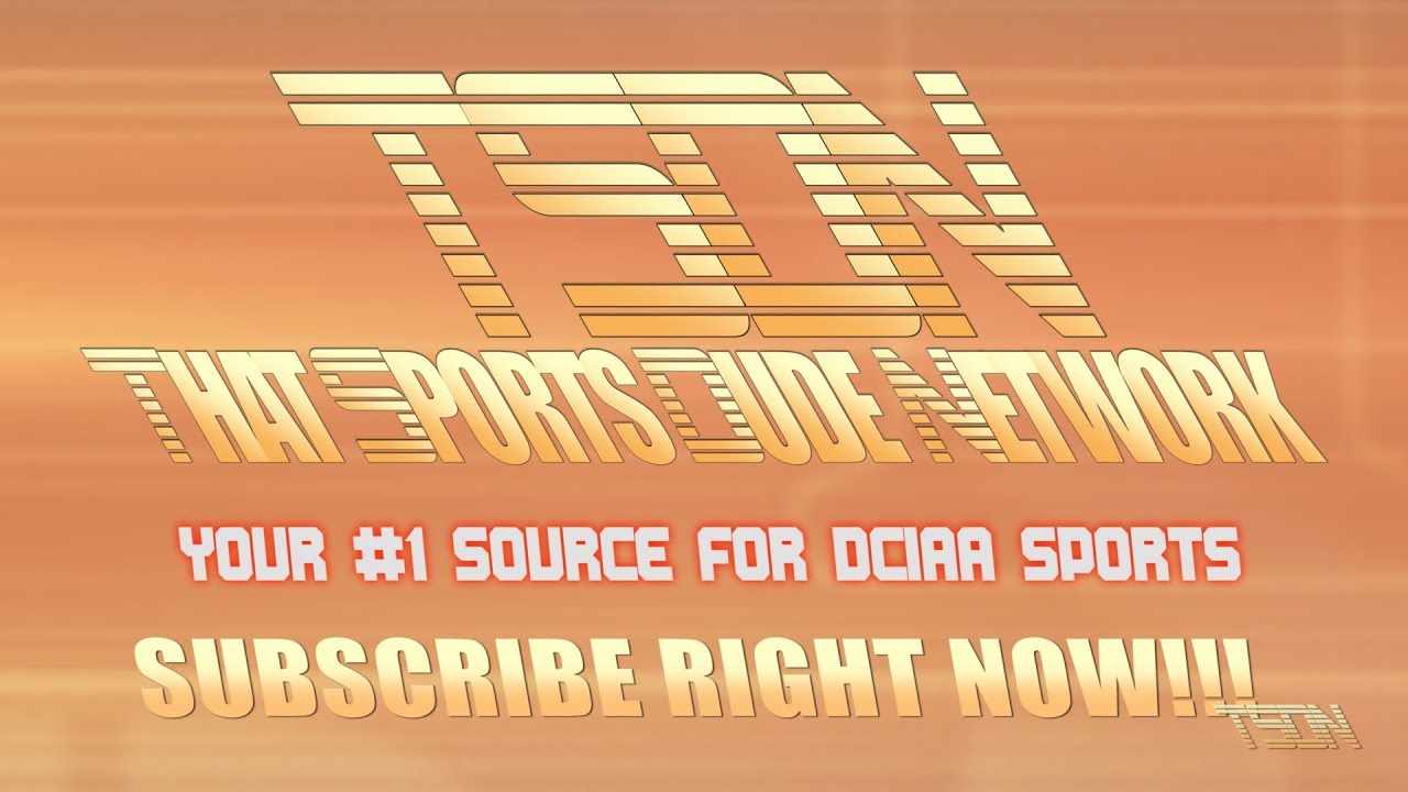 That Sports Dude Network - Your #1 Source for DCIAA Sports