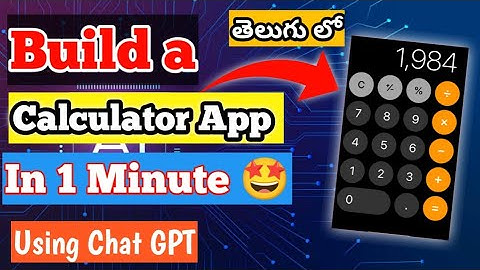 Build a Calculator App in 1 Minute using ChatGPT in Telugu 2023 #openai #chatgpt #rahulpateltech