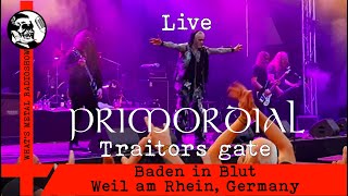 Live PRIMORDIAL (Traitors gate) 2022 - Baden in Blut, Weil am Rhein, Germany, 23 Jul