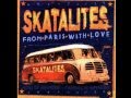 The skatalites  from paris with love full album hq sound