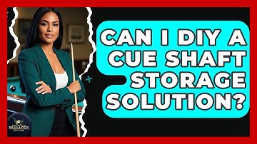 Can I DIY A Cue Shaft Storage Solution? - Billiards Hustlers