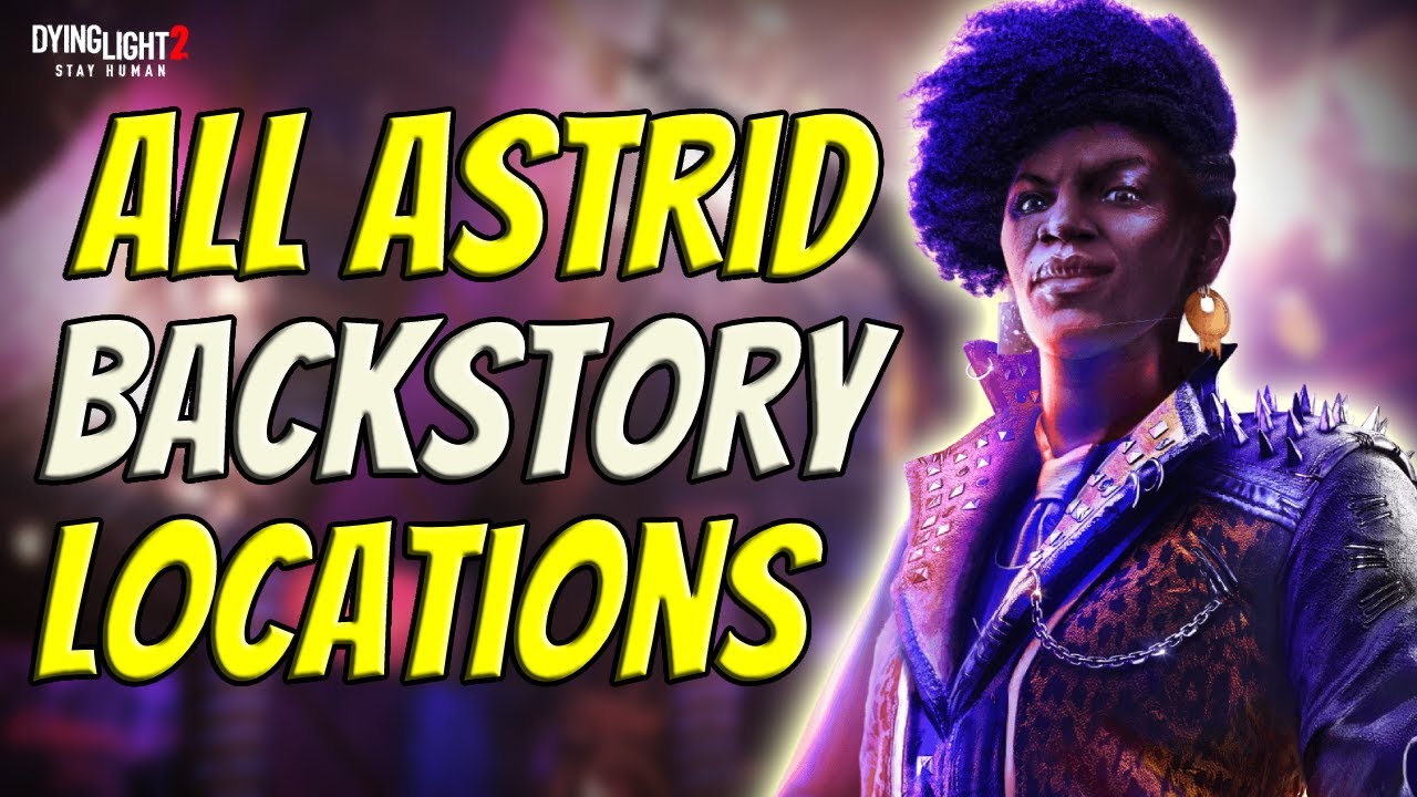All astrid backstory collectible locations in bloody ties for dying