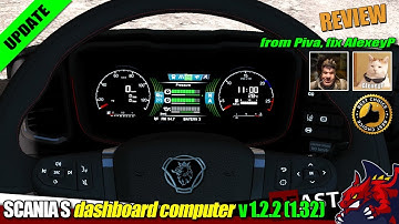 ETS2 (1.32b) | tuning mod "SCANIA S 2016 dashboard computer" v1.2.2 (1.32) by Piva,AlexeyP - review