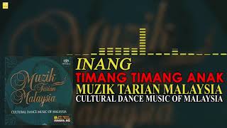 Inang - Timang Timang Anak (Official Audio)