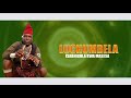 LUCHUMBELA ISABHIGULA KWA MASESA 0768672472 MBASHA STUDIO 2024 LUCHUMBELA ISABHIGULA KWA MASESA 0768672472 MBASHA STUDIO 2024