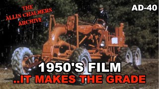 1950's Allis Chalmers Dealer Movie It Makes The Grade AD-40 AD40 Motor Grader screenshot 1