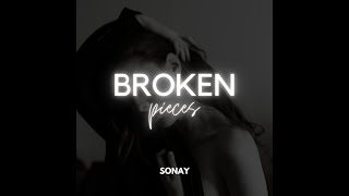 Sonay - Broken Pieces (Cinematic Video) with Lyrics. Resimi